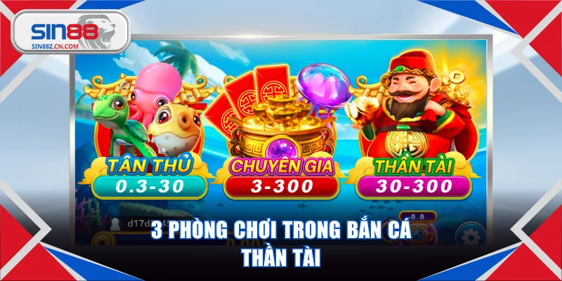 Game mang đến 3 lựa chọn phòng chơi hấp dẫn