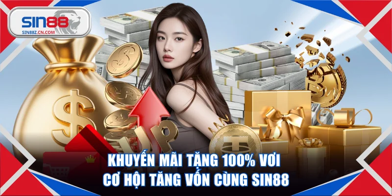 Khuyến mãi tặng 100%